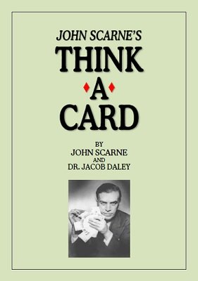 (image for) John Scarne & Dr. Jacob Daley - Think A Card
