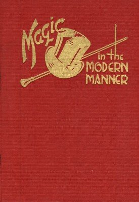 (image for) Orville Wayne Meyer - Magic in the Modern Manner