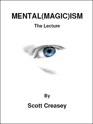 (image for) Scott Creasey - Mental(Magic)ism
