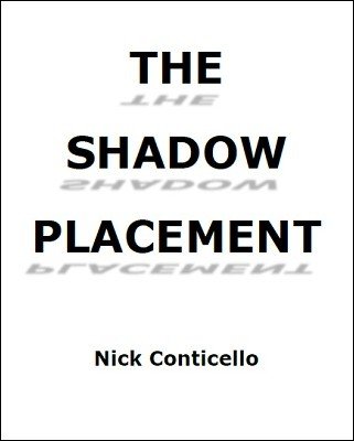 (image for) Nick Conticello - The Shadow Placement