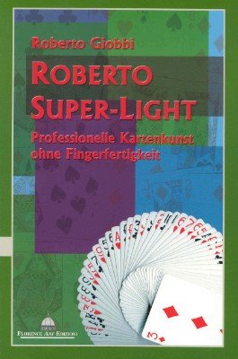 (image for) Roberto Giobbi - Roberto Super-Light (Spanish+Italian)