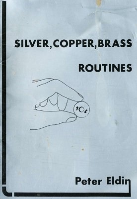 (image for) Peter Eldin - Silver, Copper, Brass Routines