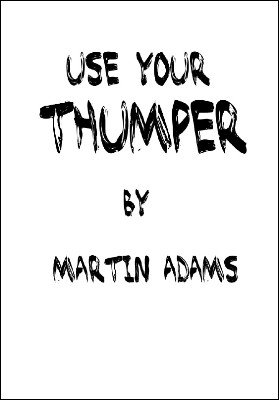 (image for) Martin Adams - Use Your Thumper