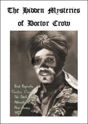 (image for) Bob Cassidy - The Hidden Mysteries of Doctor Crow