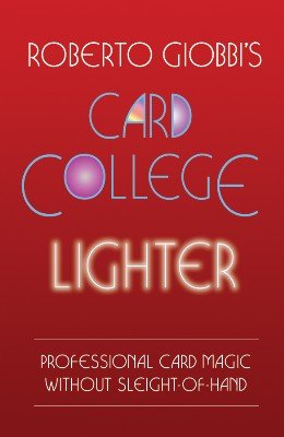 (image for) Roberto Giobbi - Card College Lighter