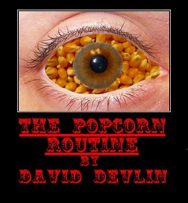 David Devlin - Popcorn Routine