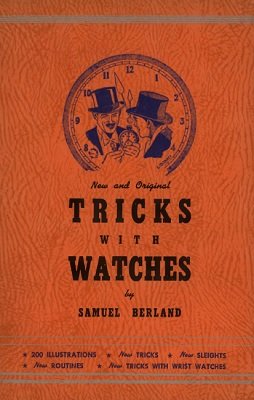 (image for) Samuel Berland - Tricks With Watches