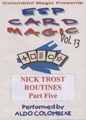 Aldo Colombini - ESP Card Magic Vol. 13: Nick Trost Part 5
