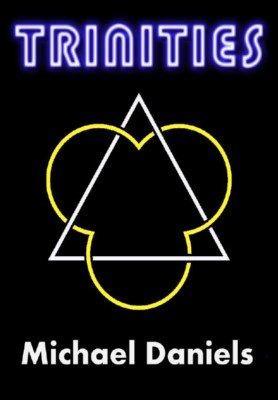 (image for) Michael Daniels - Trinities