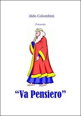 (image for) Aldo Colombini - Va Pensiero (in Italian) (PDF)