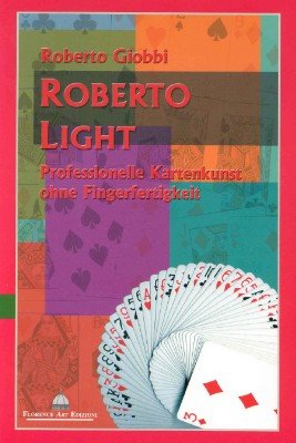 (image for) Roberto Giobbi - Roberto Light (Italian+Spanish)