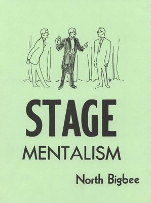 North Bigbee - Stage Mentalism