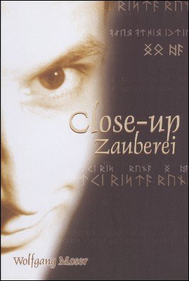(image for) Wolfgang Moser - Zauberei Close-Up