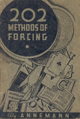 (image for) Ted Annemann - 202 Methods of Forcing