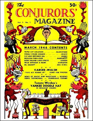 Walter Gibson - The New Conjurors' Magazine: Volume 2 (Mar 1946 - Feb 1947)