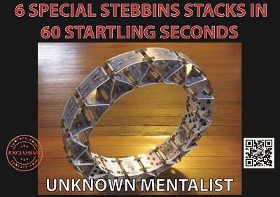 (image for) Unknown Mentalist - 6 Special Stebbins Stacks in 60 Startling Seconds