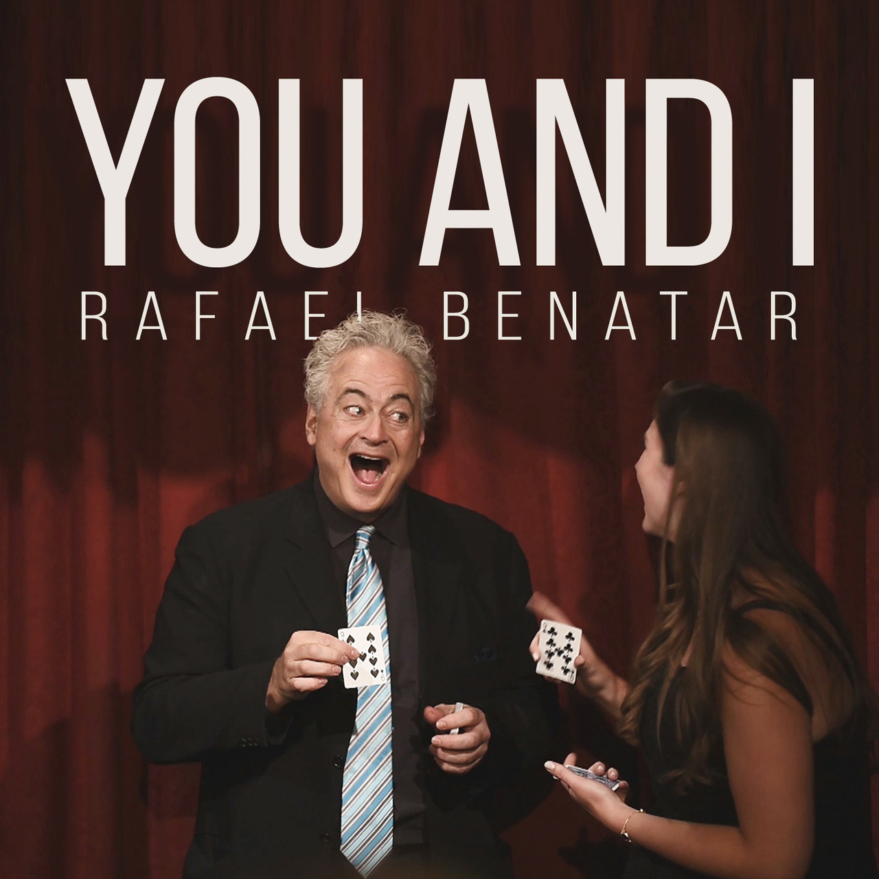 Rafael Benatar - You and I