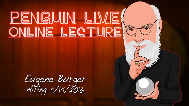 Eugene Burger Penguin Live Online Lecture 2
