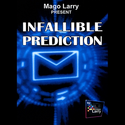 Mago Larry - Infallible Prediction