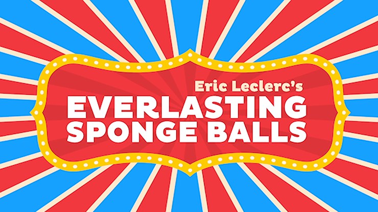 Eric Leclerc - Everlasting Sponge Balls