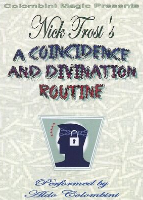 Aldo Colombini - Nick Trost's A Coincidence and Divination Routine