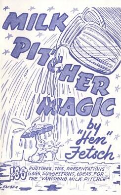 Hen Fetsch - Milk Pitcher Magic