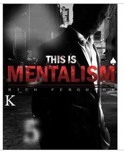 Rich Ferguson - This is Mentalism