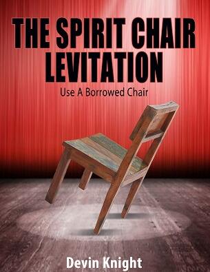 Devin Knight - The Spirit Chair Levitation