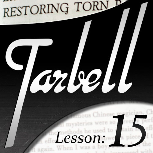 Dan Harlan - Tarbell 15 Restoring Torn Papers