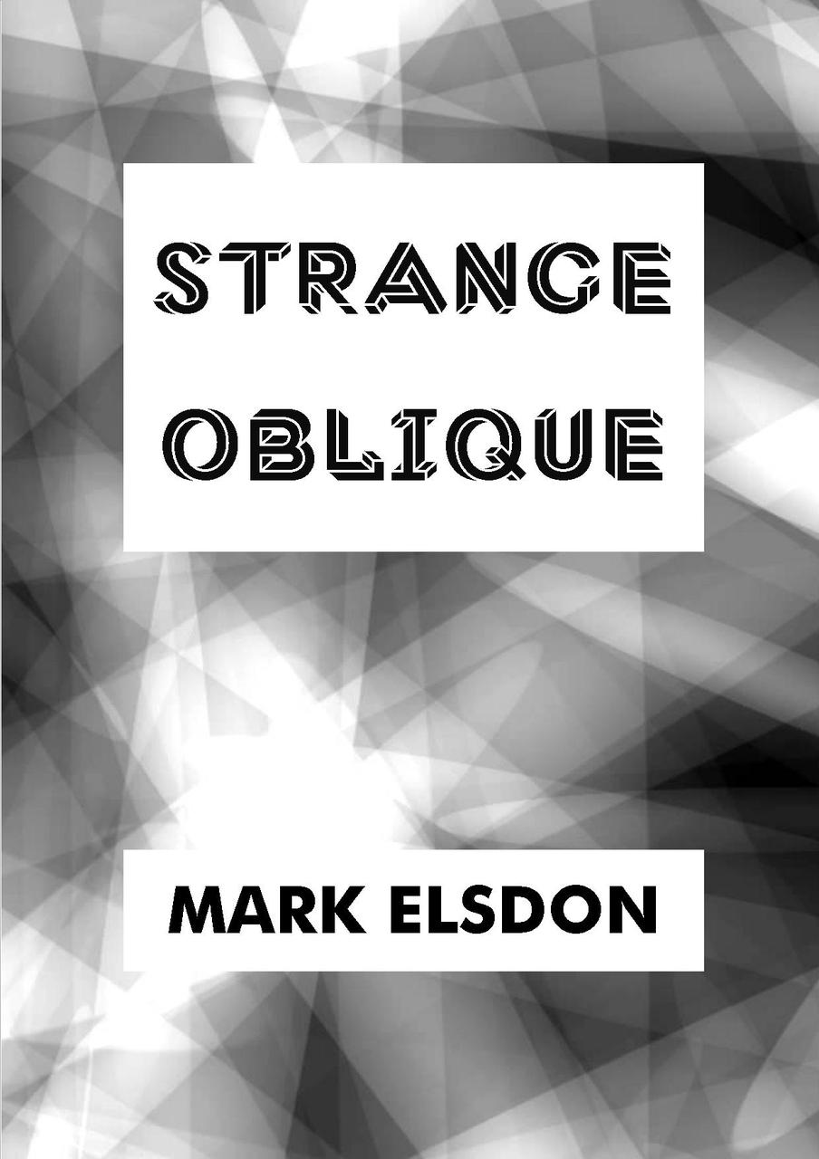 Mark Elsdon - Strange Oblique
