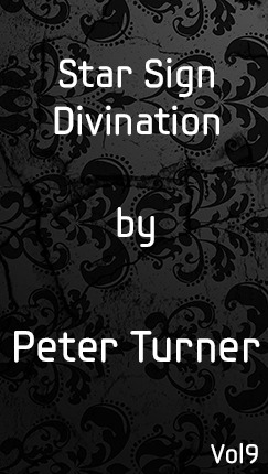 Peter Turner - Star Sign Divination Vol 9