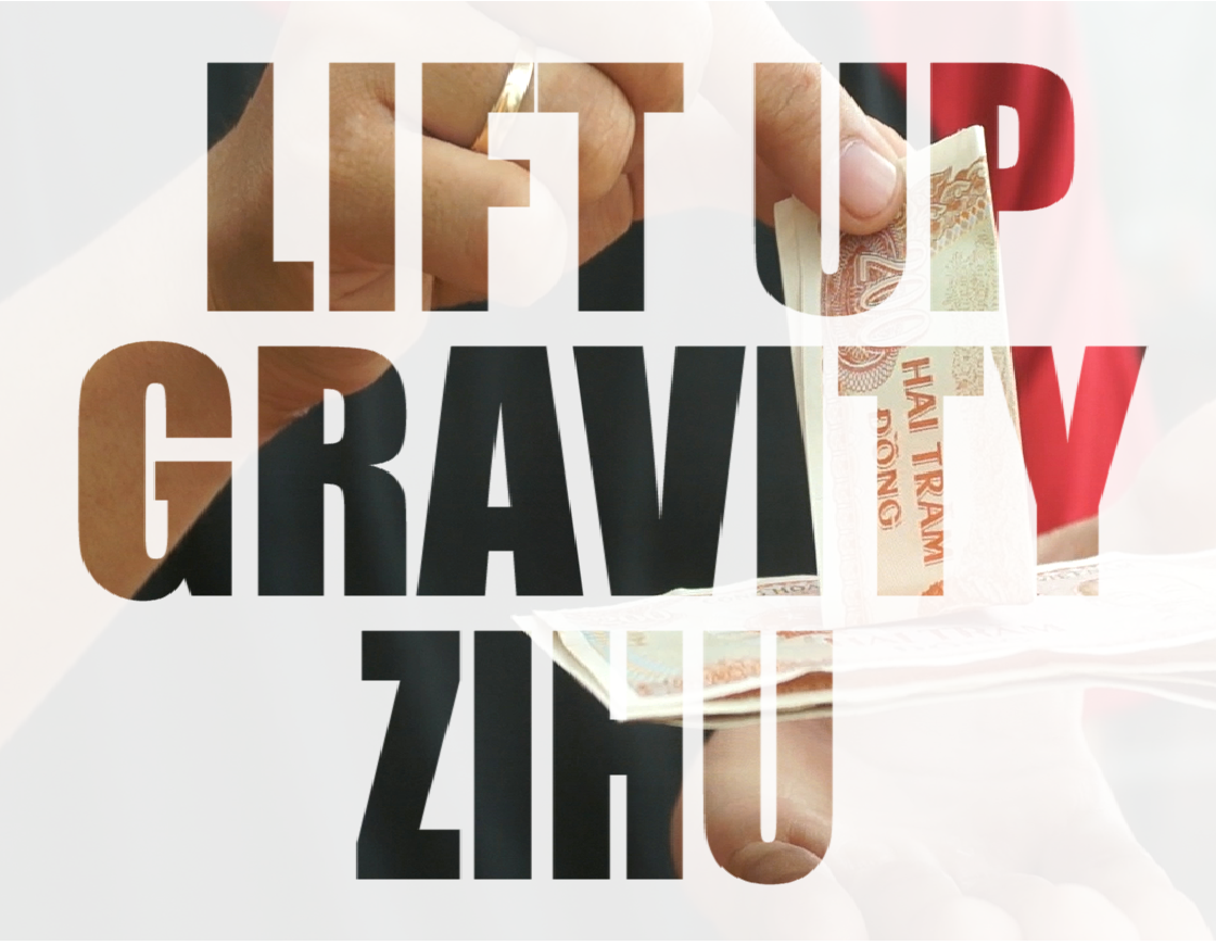 ZiHu - Lift Up Gravity