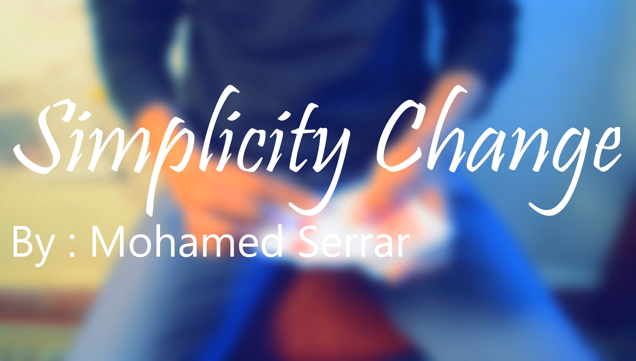 Mohamed Serrar - Simplicity Change