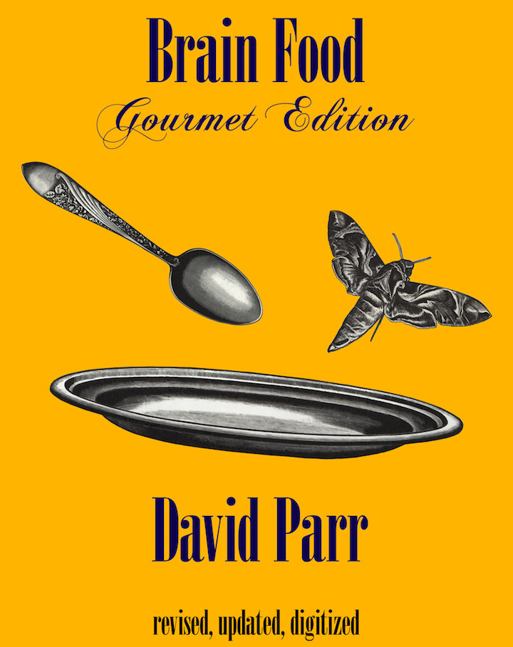 David Parr - Brain Food: Gourmet Edition