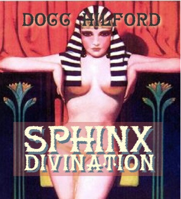 Docc Hilford - Sphinx Divination
