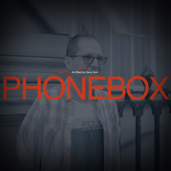Steve Gore - PhoneBox