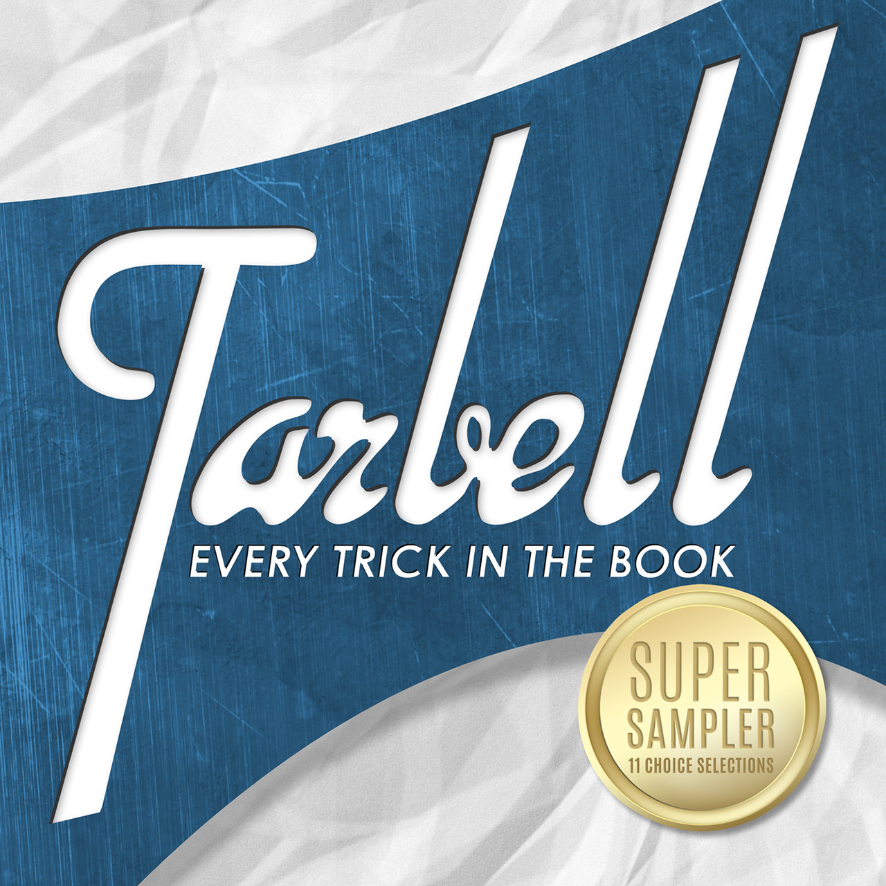 Dan Harlan - Tarbell Super Sampler Volume 2