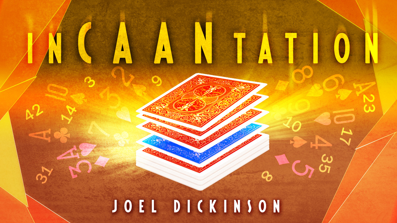 Joel Dickinson - InCAANtation