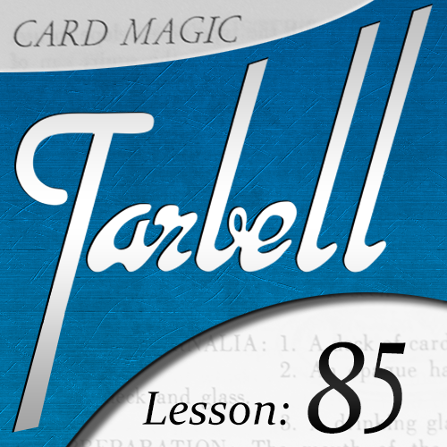 Dan Harlan - Tarbell 85 Card Magic Part 1