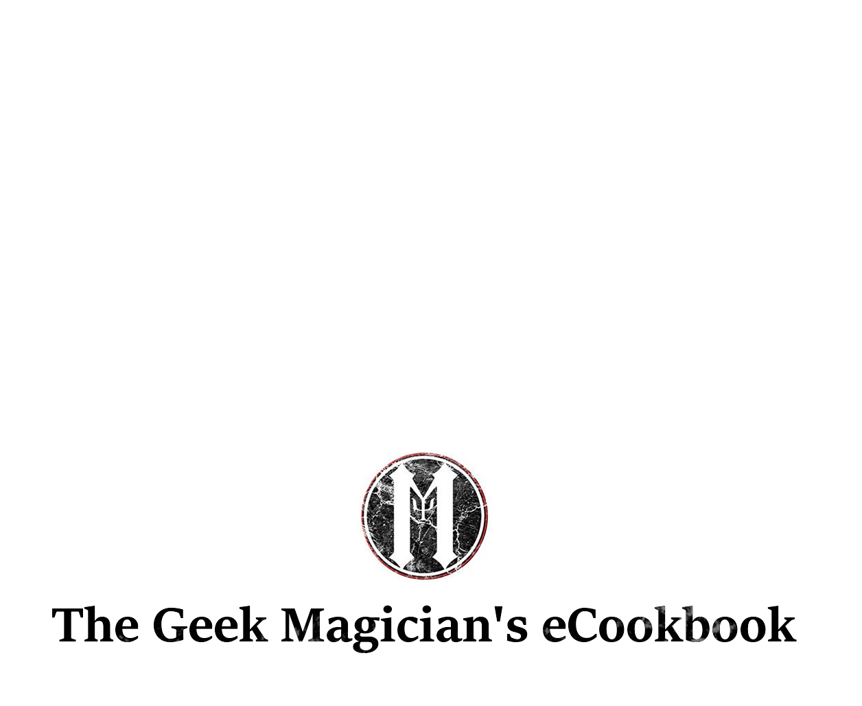 Mat Parrott - The Geek Magician's eCookbook