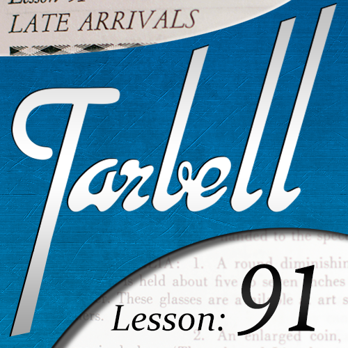 Dan Harlan - Tarbell 91: Late Arrivals