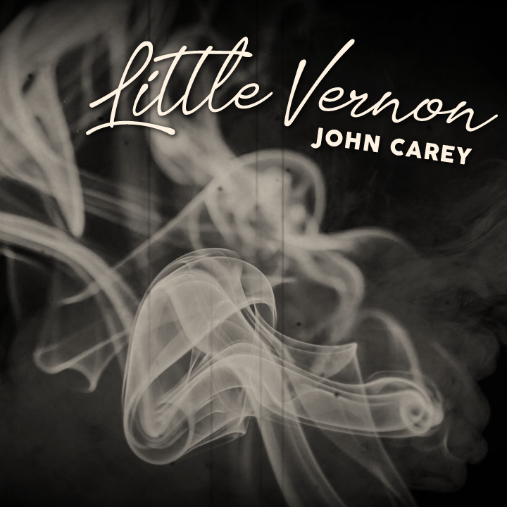 John Carey - Little Vernon