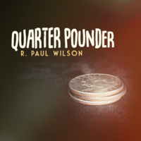R. Paul Wilson - Quarter Pounder