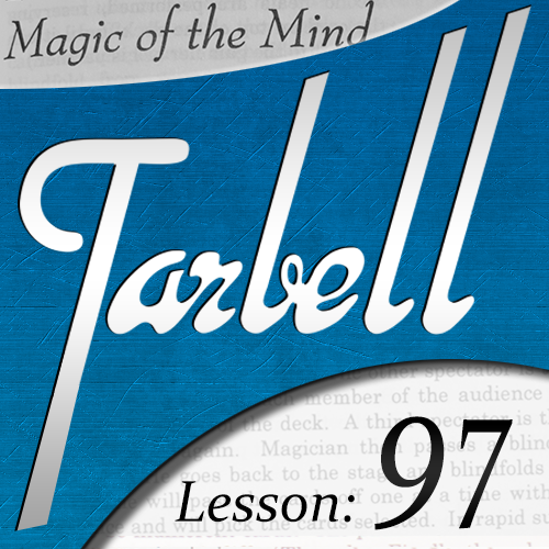 Dan Harlan - Tarbell 97: Magic of the Mind
