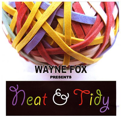 Wayne Fox - Neat and Tidy