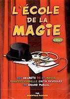 (image for) Dominique Duvivier - Lecole de la magie par