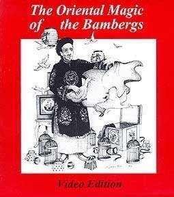 The Oriental Magic of the Bambergs (Okito) VOLUME 1-4