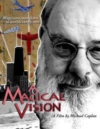Eugene Burger - A Magical Vision