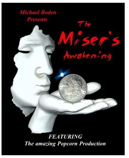 Michael Boden - Miser's Awakening