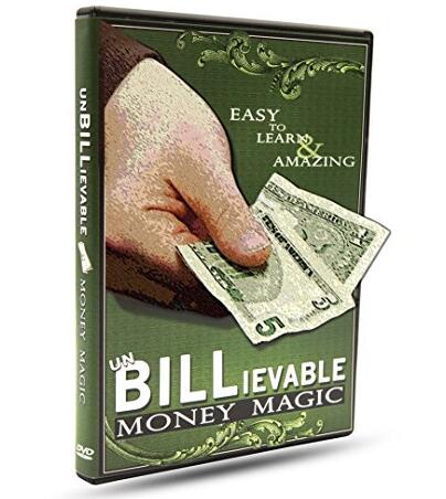 BILLievable Money Magic